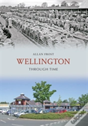 Capa do artigo Wellington Through Time