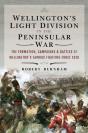 Wellington'S Light Division In The Peninsular War - Preview