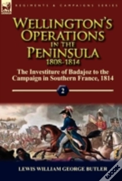Capa do artigo Wellington'S Operations In The Peninsula 1808-1814