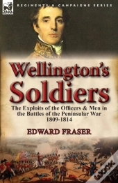 Wellington'S Soldiers