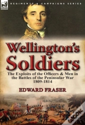 Wellington'S Soldiers