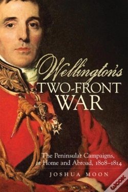 Capa do artigo Wellington'S Two-Front War
