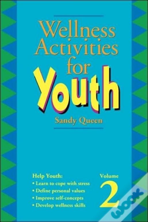Wellness Activities For Youth Vol