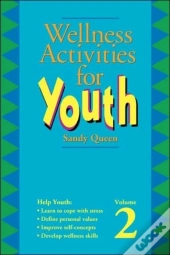 Wellness Activities For Youth Vol