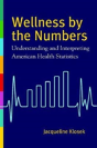 Wellness By The Numbers - Preview