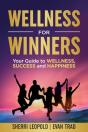 Wellness For Winners - Preview