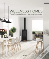 Capa do artigo Wellness Homes. Transforma Tu Hogar Y Siente El Bienestar
