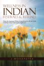 Wellness In Indian Festivals & Rituals - Preview