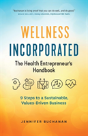 Wellness Incorporated - Preview