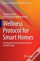 Wellness Protocol For Smart Homes