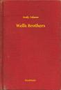 Wells Brothers - Preview