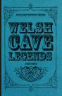 Welsh Cave Legends (Folklore History Series) - Preview