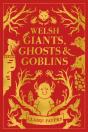 Welsh Giants, Ghosts And Goblins - Preview