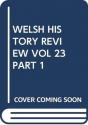 Welsh History Review Vol 23 Part 1 - Preview