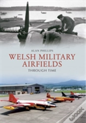 Capa do artigo Welsh Military Airfields Through Time