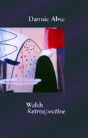 Welsh Retrospective - Preview