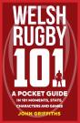 Welsh Rugby 101 - Preview