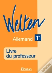 Welten 1re Guide Du Professeur 2004