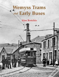 Capa do artigo Wemyss Trams And Early Buses