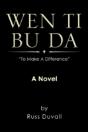 Wen Ti Bu Da: To Make A Difference - Preview