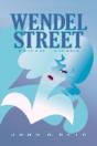 Wendel Street: (1918 - 1948) - Preview