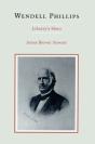 Wendell Phillips - Preview