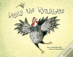Wendy The Wyandotte