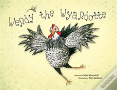 Wendy The Wyandotte