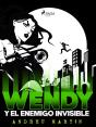 Wendy Y El Enemigo Invisible - Preview