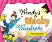 Wendy'S Wacky Wardrobe: A Tale Of Temper
