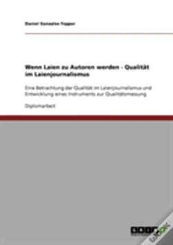 Capa do artigo Wenn Laien Zu Autoren Werden - Qualitat Im Laienjournalismus