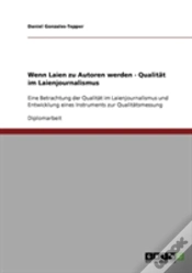 Capa do artigo Wenn Laien Zu Autoren Werden - Qualitat Im Laienjournalismus