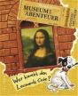 Wer Knackt Den Leonardo-Code (Museum Der Abenteuer) /Allemand - Preview
