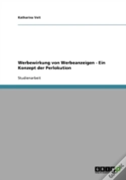 Capa do artigo Werbewirkung Von Werbeanzeigen - Ein Konzept Der Perlokution