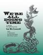 We'Re All Doing Time: A Guide For Getting Free - Preview