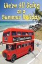 We'Re All Going On A Summer Holiday - Preview