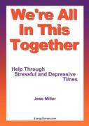 We'Re All In This Together