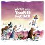 We're All Young Together - CD - Preview