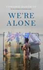 We'Re Alone - Preview