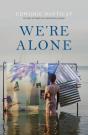 We'Re Alone - Preview
