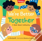 We'Re Better Together