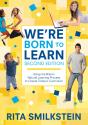We'Re Born To Learn - Preview