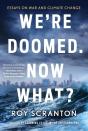 We'Re Doomed. Now What? - Preview