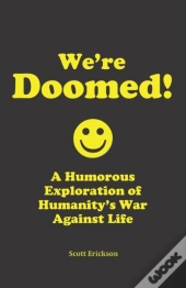 We'Re Doomed!