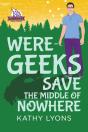 Were-Geeks Save The Middle  Of Nowhere - Preview
