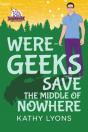 Were-Geeks Save The Middle Of Nowhere - Preview