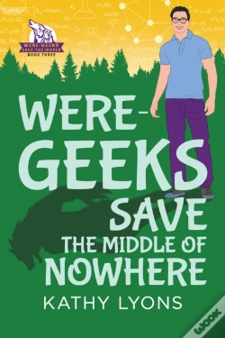Capa do artigo Were-Geeks Save The Middle Of Nowhere