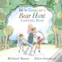 We'Re Going On A Bear Hunt Carousel Book