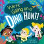 We'Re Going On A Dino Hunt - Preview