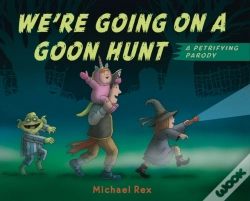 Capa do artigo We'Re Going On A Goon Hunt